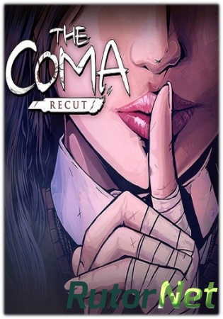 The Coma: Recut (2017) PC | Repack от Covfefe