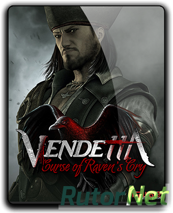 Vendetta: Curse of Raven's Cry - Deluxe Edition [v 1.10] (2015) PC | RePack от qoob