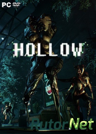 Hollow (2017) PC | RePack от R.G. Freedom