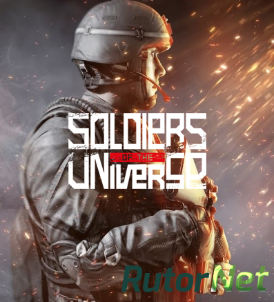 Soldiers of the Universe (2017) PC | Лицензия