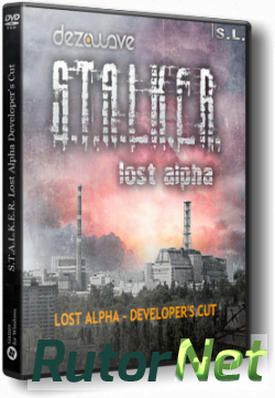 S.T.A.L.K.E.R.: Lost Alpha. Developer's Cut (1.4005) [2017, RUS,ENG, Repack] by SeregA-Lus