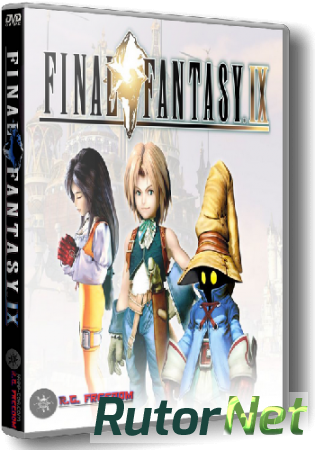 Final Fantasy IX [v 5.2.3.34459] (2016) PC | RePack от R.G. Freedom