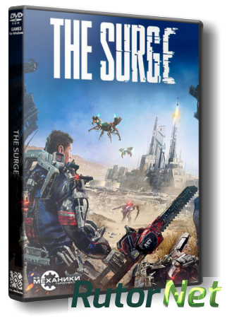 The Surge: Complete Edition [Update 9 + 3 DLC] (2017) PC | RePack от R.G. Механики