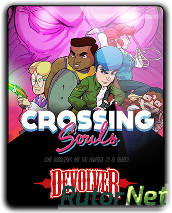 Crossing Souls (2018) PC | Лицензия