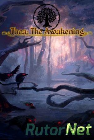 Thea: The Awakening [2015, RUS(MULTI), DL] GOG