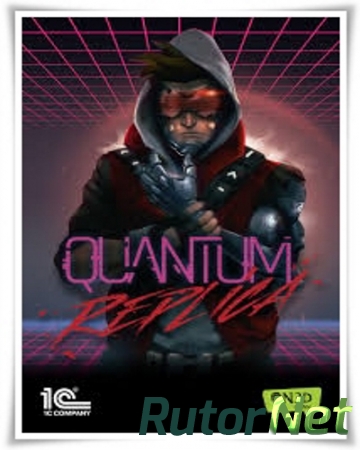 Quantum Replica (2018) PC | Лицензия