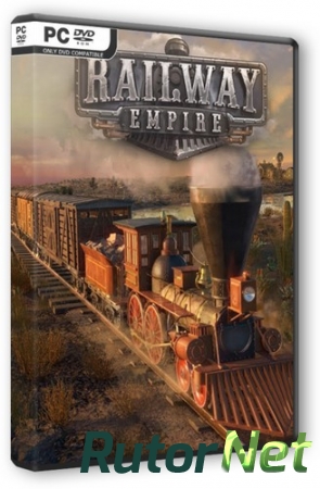 Railway Empire [v 1.4.0.20700 + 2 DLC] (2018) PC | Лицензия