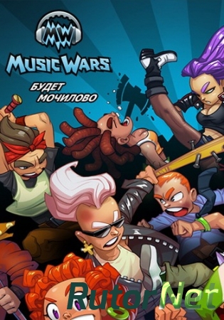Music Wars [03.07.18] (Destiny Development) (RUS) [L]