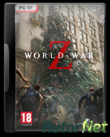 World War Z [v.1.30] (2019) PC | Лицензия