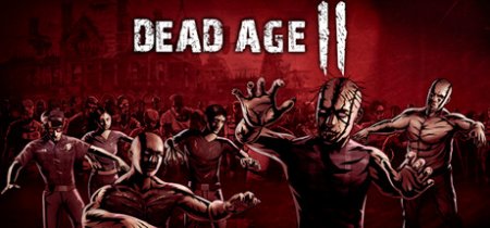 Dead Age 2 v1.41