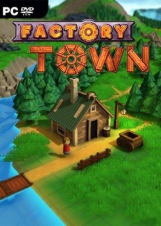 Factory Town (v0.178)