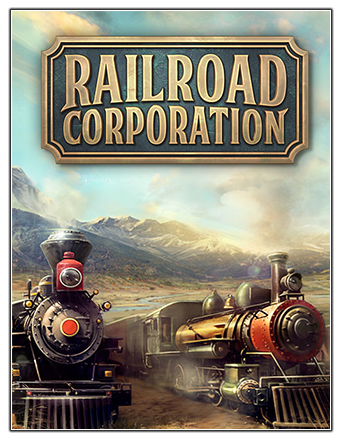 Railroad Corporation: Deluxe Edition [v 1.1.12548 + DLCs] (2019) PC | Лицензия