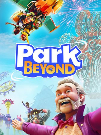 Park Beyond [v 2.0.0.152247 + DLCs] (2023) PC | RePack от FitGirl