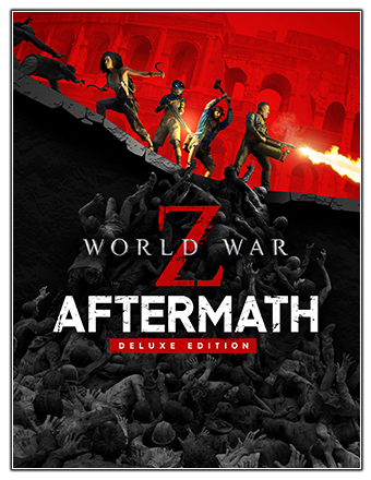 World War Z: Aftermath - Deluxe Edition [v 20231205 + DLCs] (2021) PC | RePack от Chovka