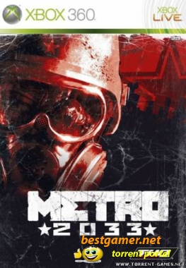 Метро 2033 (2010) [XBOX 360] [RUS]