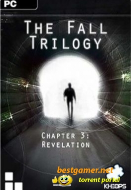 The Fall Trilogy: Chapter 3 - Revelation (2011)