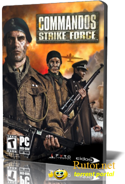 Commandos Strike Force [Repack от R.G.Creative] (2006) RUS