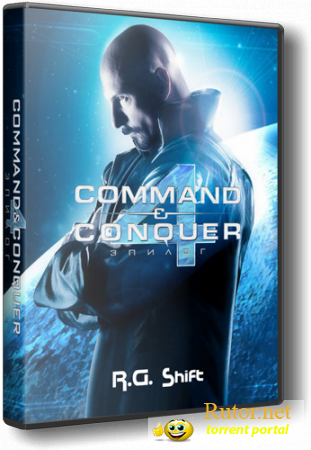 Command & Conquer 4: Tiberian Twilight [PC/RePack] от R.G. Shift