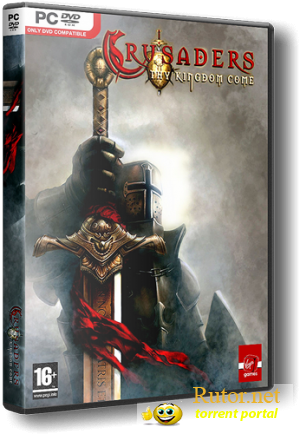 Крестоносцы: во имя короны / Crusaders: Thy Kingdom Come (2008) PC | Repack