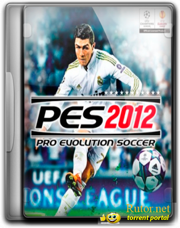 Pro Evolution Soccer 2012 [v.1.03 + DLC] (2011) PC | RePack от Naitro