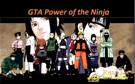 GTA Power of the Ninja (2011) PC