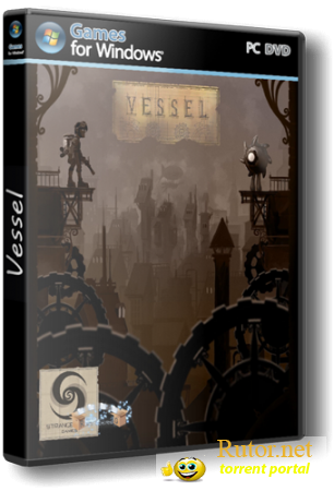 Vessel [v1.11] (2012) PC | Repack от R.G. ReCoding