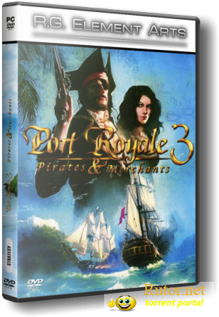 Port Royale 3: Pirates & Merchants (2012) PC | Repack от R.G. Element Arts