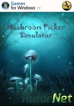 Mushroom Picker Simulator (2013)