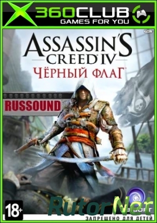 Assassin's Creed IV: Black Flag [PAL / RUSSOUND] D1+D2 LT+3.0