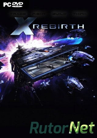 X Rebirth [v 1.24] (2013) PC | RePack от z10yded