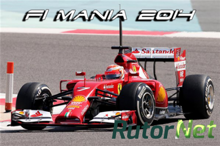 F1 Mania 2014 [F1Challenge]  [ENG / RUS] (2014)