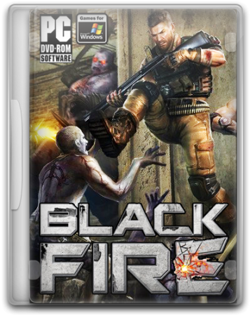 Black Fire - Zombie Apocalypse [v.2.0.2] (2013) PC