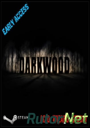Darkwood / [Early Access] [2014, Action, Adventure, Indie, Survival Horror]