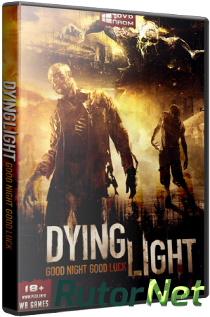 Dying Light (2015) PC | Лицензия