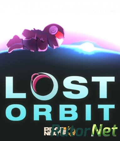 Lost Orbit (PixelNAUTS) (RUS/ENG/MULTi8) от RELOADED