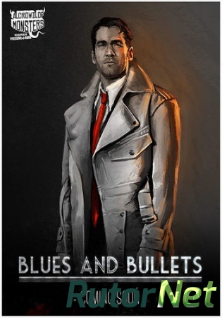Blues and Bullets - Episode 1 (2015) PC | RePack от R.G. Freedom