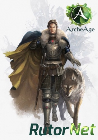 ArcheAge [07.06.17] (2014) PC | Online-only
