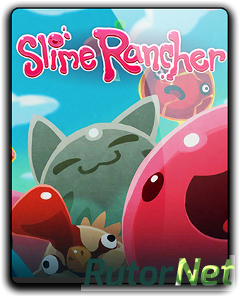 Slime Rancher [v 1.2.2] (2016) PC | Лицензия