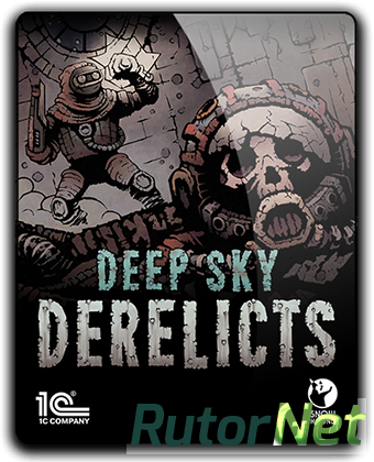 Deep Sky Derelicts [v 1.2.4] (2017) PC | Лицензия
