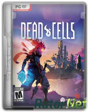 Dead Cells (2018) PC | RePack от SpaceX