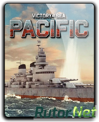 Victory At Sea Pacific [v1.7.0] (2018) PC | Лицензия
