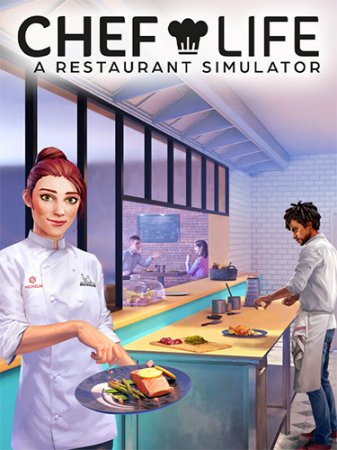 Chef Life: A Restaurant Simulator - Al Forno Edition [v 31175 + DLC's] (2023) PC | RePack от FitGirl